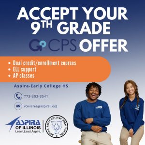 Accept Your 9th Grade GoCPS Offer for Aspira Early College